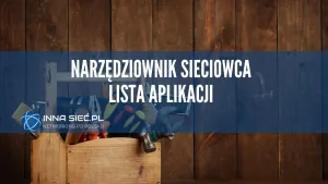 Narz臋dziownik sieciowca