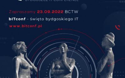 bITconf 2022 – Bydgoska konferencja IT